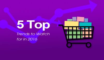 B2B eCommerce: 5 Top Trends to Watch for in 2016
